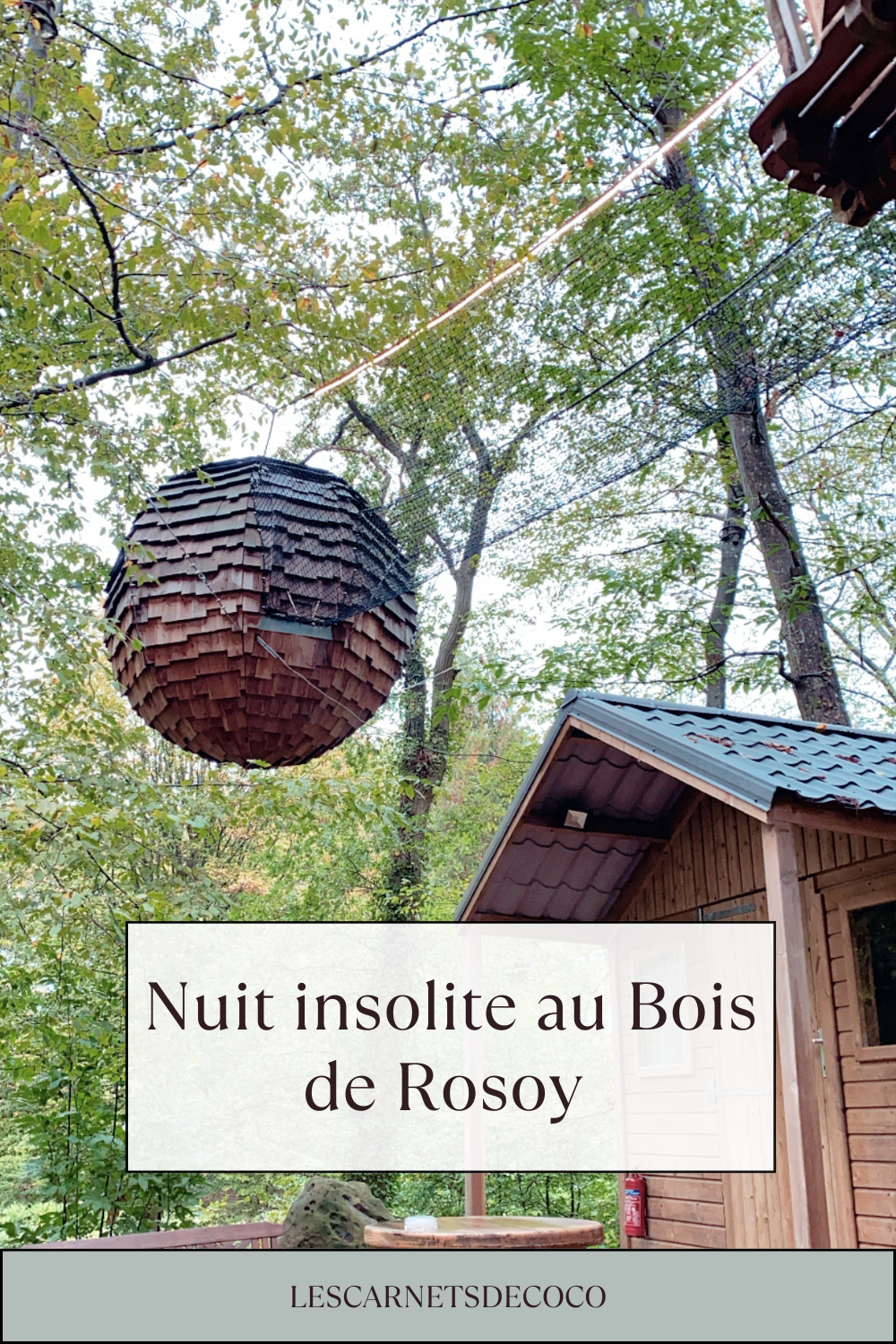 Nuit insolite au Bois de Rosoy